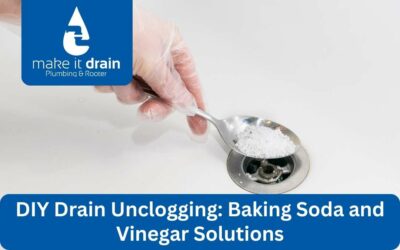 DIY Drain Unclogging: Baking Soda and Vinegar Solutions
